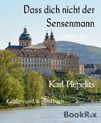 Cover Dass dich nicht der Sensenmann