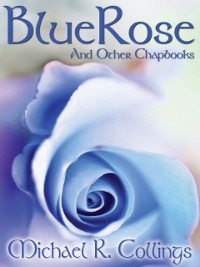 Cover BlueRose and Other Chapbooks