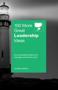 Cover 100 More Great Leadership Ideas