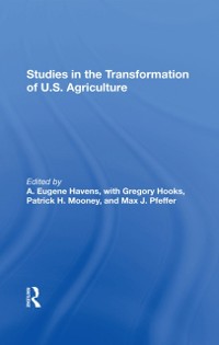 Cover Studies In The Transformation Of U.S. Agriculture
