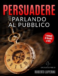 Cover Persuadere Parlando al Pubblico