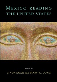 Cover Mexico Reading the United States