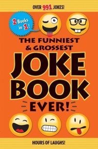 Cover Funniest & Grossest Joke Book Ever!