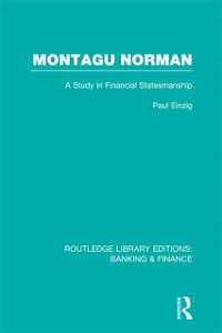 Cover Montagu Norman (RLE Banking & Finance)