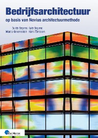 Cover Bedrijfsarchitectuur op basis van Novius Architectuurmethode - 3de druk