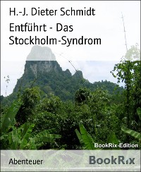 Cover Entführt - Das Stockholm-Syndrom
