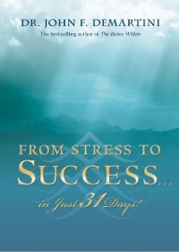 Cover From Stress to Success in Just 31 Days!