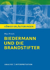 Cover Biedermann und die Brandstifter. Königs Erläuterungen.