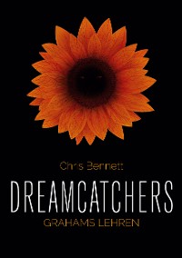 Cover Dreamcatchers: Grahams Lehren