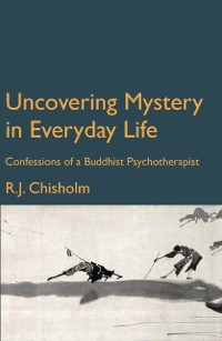 Cover Uncovering Mystery in Everyday Life