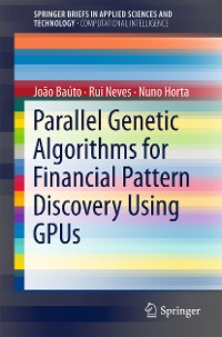Cover Parallel Genetic Algorithms for Financial Pattern Discovery Using GPUs