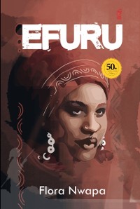 Cover Efuru. 50th Anniversary Edition