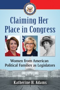 Cover Claiming Her Place in Congress