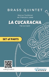 Cover Brass Quintet (set of parts) "La Cucaracha"