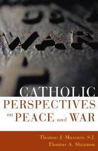 Cover Catholic Perspectives on Peace and War