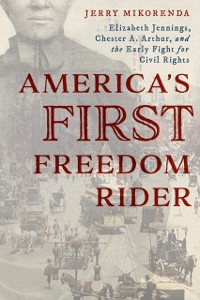 Cover America's First Freedom Rider