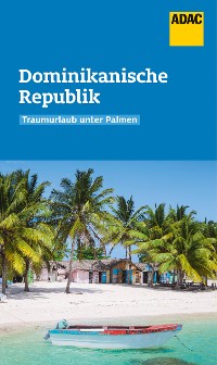 Cover ADAC Reiseführer Dominikanische Republik