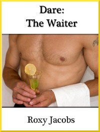 Cover Dare: The Waiter (erotica)