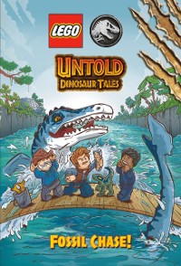 Cover Untold Dinosaur Tales #3: Fossil Chase! (LEGO Jurassic World)