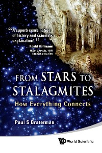 Cover FROM STARS TO STALAGMITES: HOW EVERYTHING CONNECTS