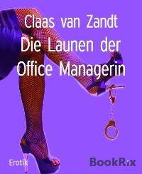 Cover Die Launen der Office Managerin