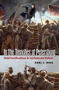 Cover In the Trenches at Petersburg