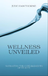 Cover Wellness Unveiled