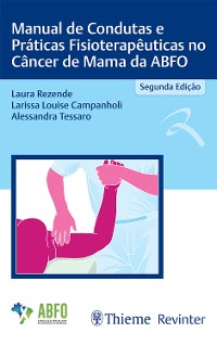 Cover Manual de Condutas e Práticas Fisioterapêuticas no Câncer de Mama da ABFO