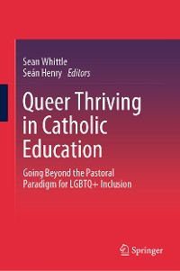 Cover Queer Thriving in Catholic Education