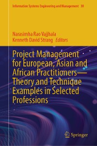 Cover Project Management for European, Asian and African Practitioners—Theory and Technique Examples in Selected Professions