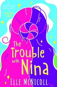 Cover The Trouble With Nina