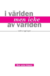 Cover I varlden men icke av varlden