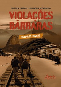 Cover Violações Bárbaras: Olhares Jovens