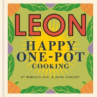Cover Happy Leons: LEON Happy One-pot Cooking