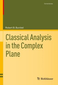 Cover Classical Analysis in the Complex Plane