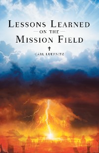 Cover Lessons Learned on the Mission Field