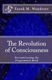 Cover The Revolution of Consciousness