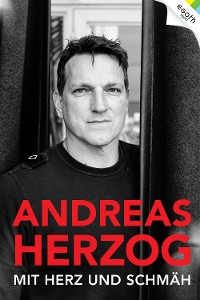 Cover Andreas Herzog - Mit Herz und Schmäh