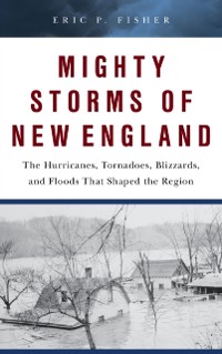 Cover Mighty Storms of New England
