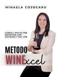 Cover Metodo WINExcel - Consigli pratici per esportare con successo i tuoi vini