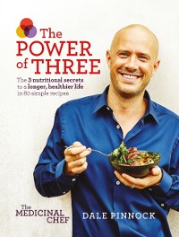 Cover Medicinal Chef: The Power of Three