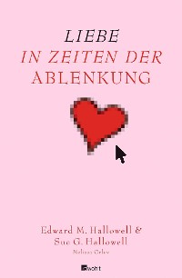 Cover Liebe in Zeiten der Ablenkung