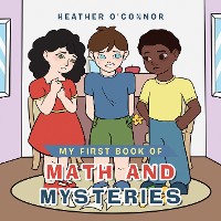 Cover My First Book of Math and Mysteries