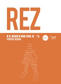 Cover Ludothèque n°5 : REZ