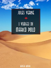Cover I viaggi di Marco Polo