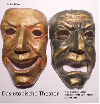 Cover Das utopische Theater
