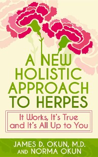 Cover A New Holistic Approach to Herpes