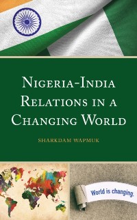Cover Nigeria-India Relations in a Changing World