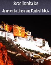 Cover Journey to Lhasa and Central Tibet