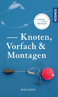 Cover Knoten, Vorfach & Montagen